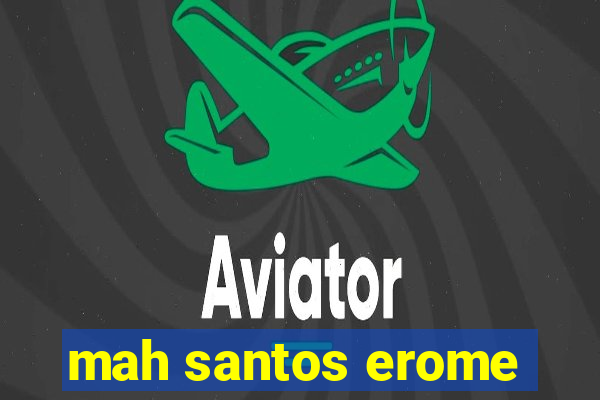 mah santos erome